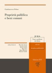 Proprietà pubblica e beni comuni