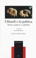 I filosofi e la politica. Teoria e pratica a confronto