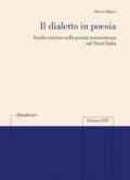 Il dialetto in poesia. Studio metrico sulla poesia novecentesca nel Nord Italia