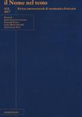 Il nome nel testo. Rivista internazionale di onomastica letteraria (2017). Vol. 19