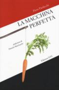 La macchina perfetta