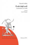 Il sole degli esuli. Letteratura ed esilio