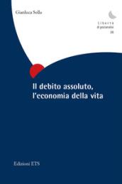 Il debito assoluto, l'economia della vita