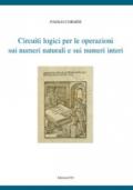 Circuiti logici per le operazioni sui numeri naturali e sui numeri interi