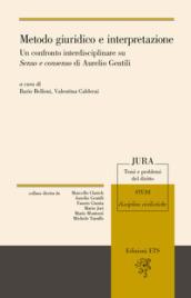 Metodo giuridico e interpretazione. Un confronto interdisciplinare su Senso e consenso di Aurelio Gentili