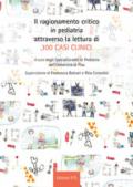 Il ragionamento critico in pediatria attraverso la lettura di 100 casi clinici