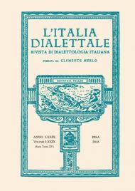 L' Italia dialettale. Rivista di dialettologia italiana (2018). Vol. 78