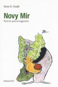 Novy Mir. Storia psicovegetale