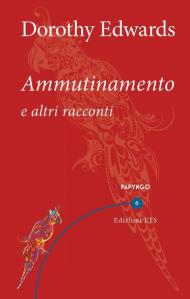 Ammutinamento e altri racconti