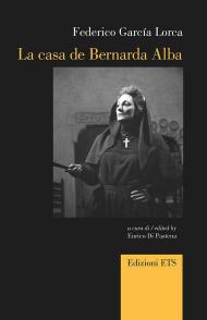 La casa de Bernarda Alba. Ediz. italiana e inglese