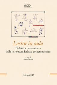 Lector in aula. Didattica universitaria della letteratura