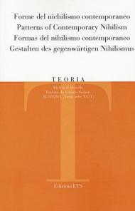 Teoria. Rivista di filosofia (2020). Vol. 1: Forme del nichilismo contemporaneo-Patterns of Contemporary Nihilism.