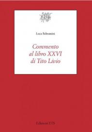 Commento al libro XXVI di Tito Livio