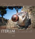 Roberto Berrugi. Iterum. Una seconda volta. Catalogo della mostra (Pisa, 16 ottobre-6 novembre 2020). Ediz. illustrata