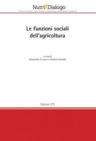Le funzioni sociali della agricoltura