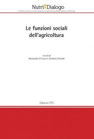 Le funzioni sociali della agricoltura