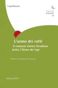 Uomo dei ratti. Il romanzo clinico freudiano detto «L'Uomo dei topi» (L')