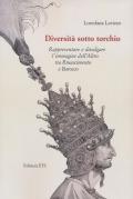 Diversità sotto torchio. Rappresentare e divulgare l'immagine dell'Altro tra Rinascimento e Barocco