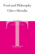 Teoria. Rivista di filosofia (2022). Vol. 1: Food and philosophy-Cibo e filosofia.