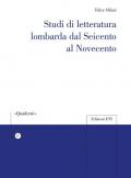 Studi di letteratura lombarda dal Seicento al Novecento