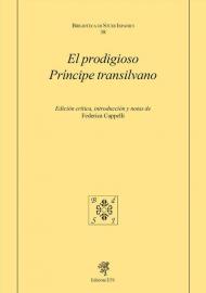 El prodigioso príncipe transilvano