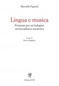 Lingua e musica. Proposta per un'indagine strutturalistico-semiotica