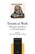 Tyrants at work. Philosophy and politics in Alexandre Kojève