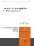 Sindacato sul potere pubblico e attivismo giudiziale