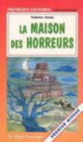 La maison des horreurs