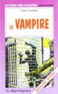 Le vampire. Con Audiolibro