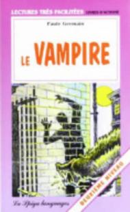 Le vampire. Con Audiolibro