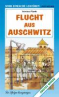 Flucht aus Auschwitz