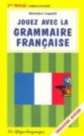 Jouez avec la grammaire française: 3