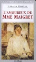 L'amoureux de Mme Maigret