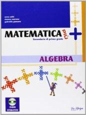 Matematica più. Geometria. Per la Scuola media. Con espansione online