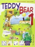 Teddy bear. Per la Scuola elementare. Con espansione online: 1