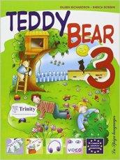 Teddy bear. Con espansione online. Per la Scuola elementare. 3.