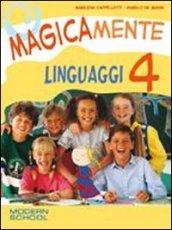 Magicamente. Per la 4ª classe elementare