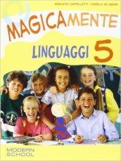 Magicamente. Per la 5ª classe elementare