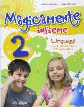 Magicamente insieme. Per la 2ª classe elementare. Con CD-ROM