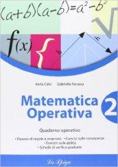 Matematica operativa. Per la Scuola media: 2