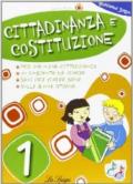 Cittadinanza e Costituzione. Per la 1ª classe elementare