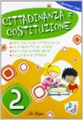 Cittadinanza e Costituzione. Per la 2ª classe elementare