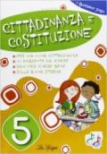 Cittadinanza e Costituzione. Per la 5ª classe elementare
