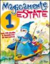 Magicamente estate. Per la 1ª classe elementare. Con CD Audio