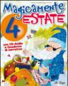 Magicamente estate. Per la 4ª classe elementare. Con CD Audio