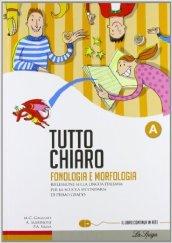 Tutto chiaro. Vol. A-B-C. Per la Scuola media. Con CD-ROM. Con espansione online