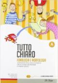 Tutto chiaro. Volume unico. Con CD-ROM. Con espansione online