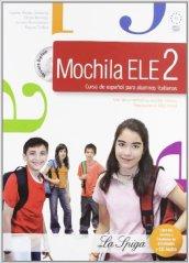 Mochila ELE. Per la Scuola media. Con CD Audio. Con CD-ROM. Con espansione online: 2