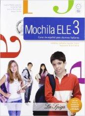 Mochila ELE. Per la Scuola media. Con CD Audio. Con CD-ROM. Con espansione online